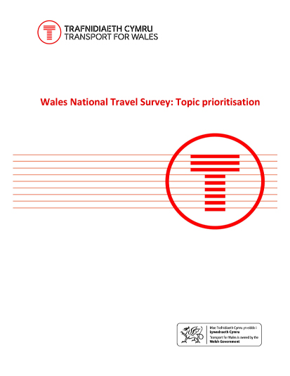 Wales National Travel Survey: Topic prioritisation