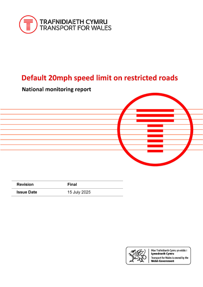 Default 20mph speed limit on restricted roads | National monitoring report | Revision Final | Issue Date 15 July 2025