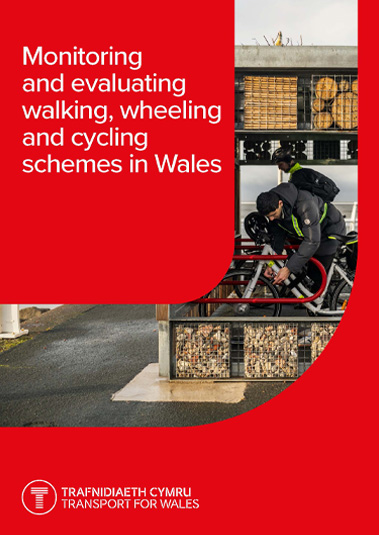 Monitoring and evaluating walking, wheeling and cycling schemes in Wales