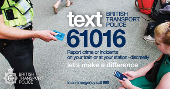 Text British Transport Police on 60106